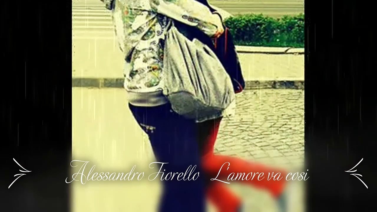 Alessandro Fiorello L'amore va cosi Video Dailymotion