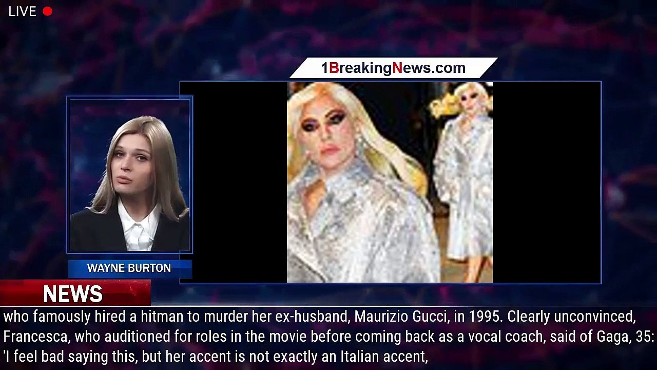 'It sounds Russian' Lady Gaga's Italian accent is panned by House Of