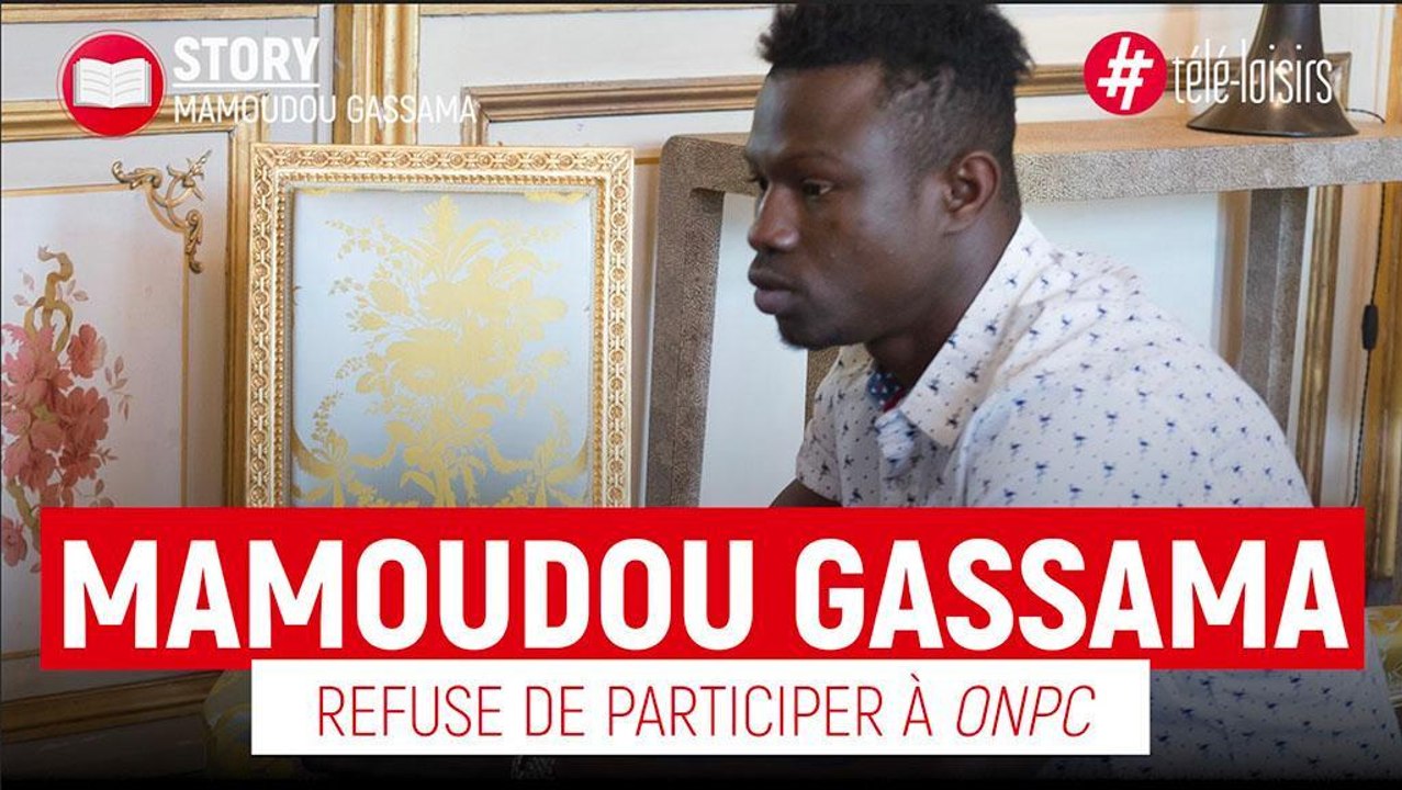 Mamoudou Gassama Il refuse de participer à l'émission