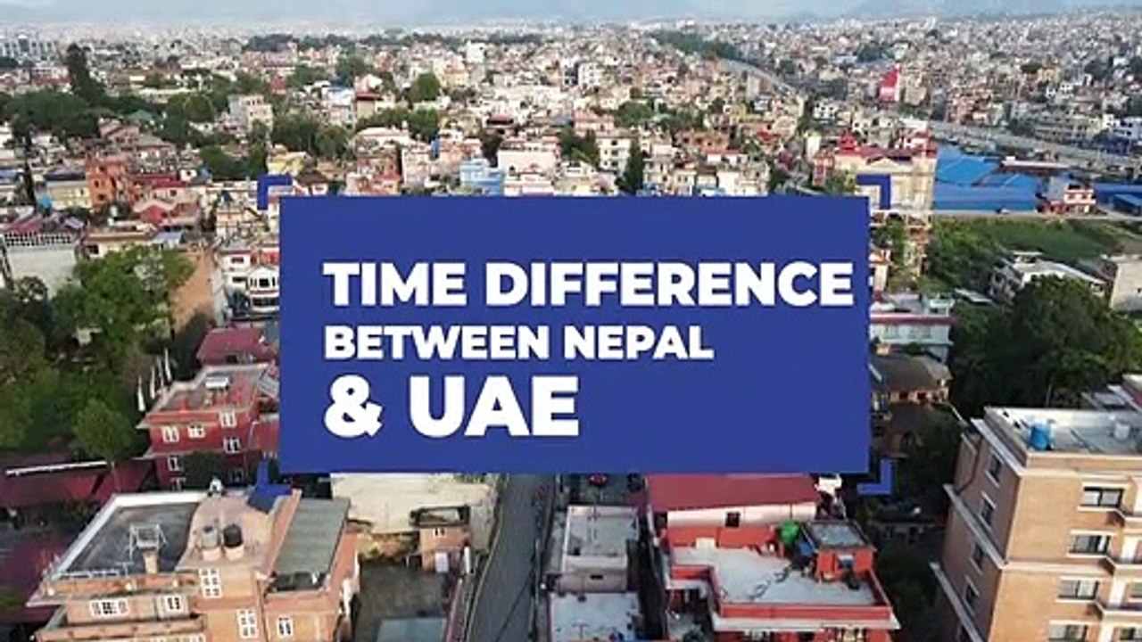 Time Difference Between Nepal and UAE video Dailymotion