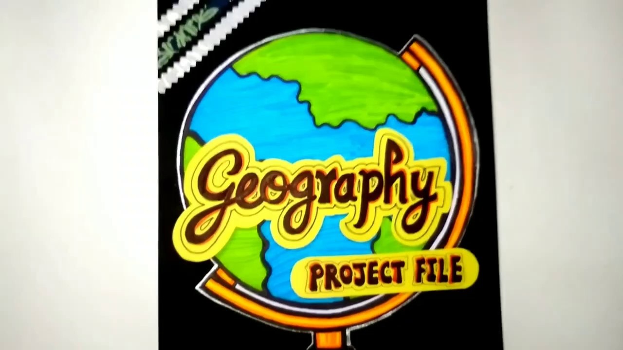 Geography Project File Cover Page Design Decorative Geography Project