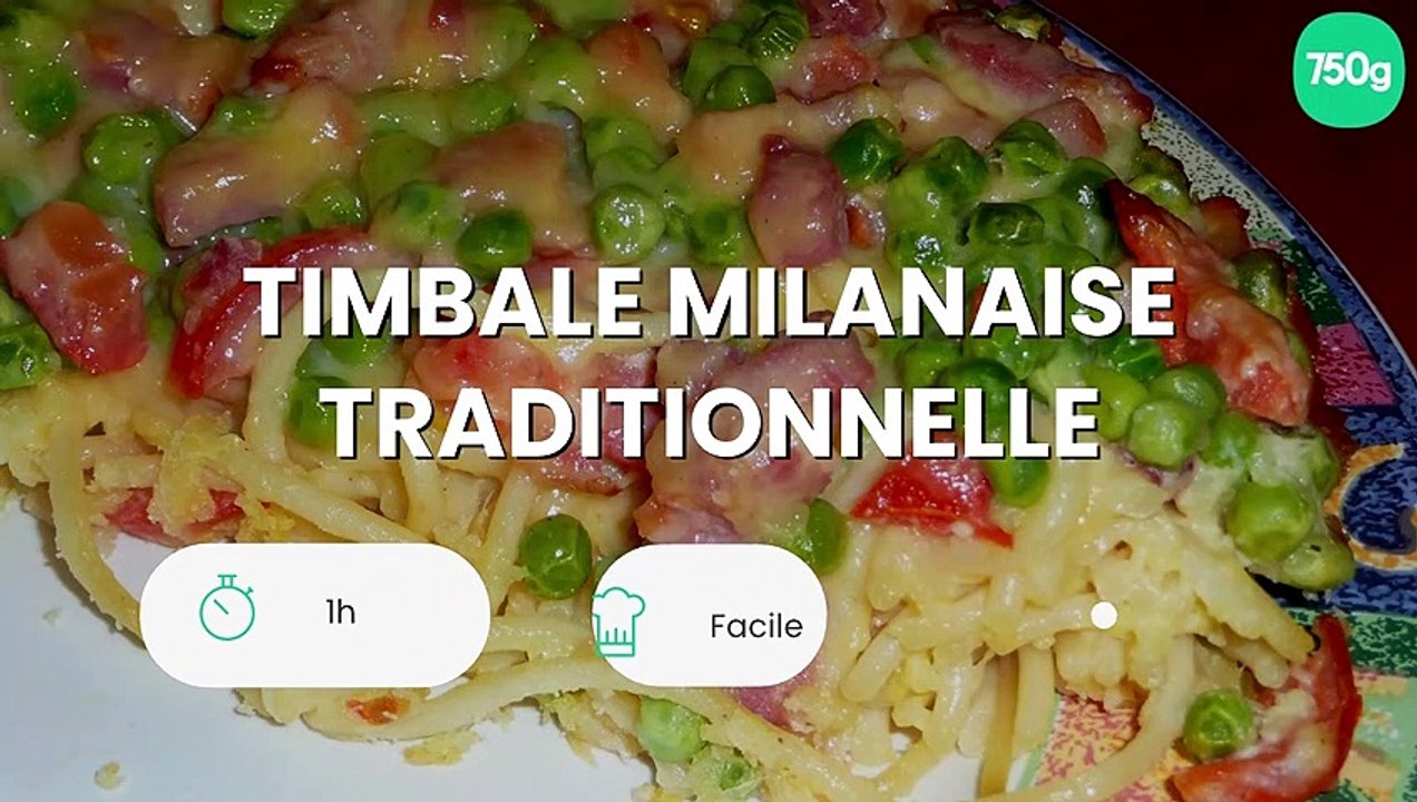 Timbale milanaise traditionnelle Vidéo Dailymotion
