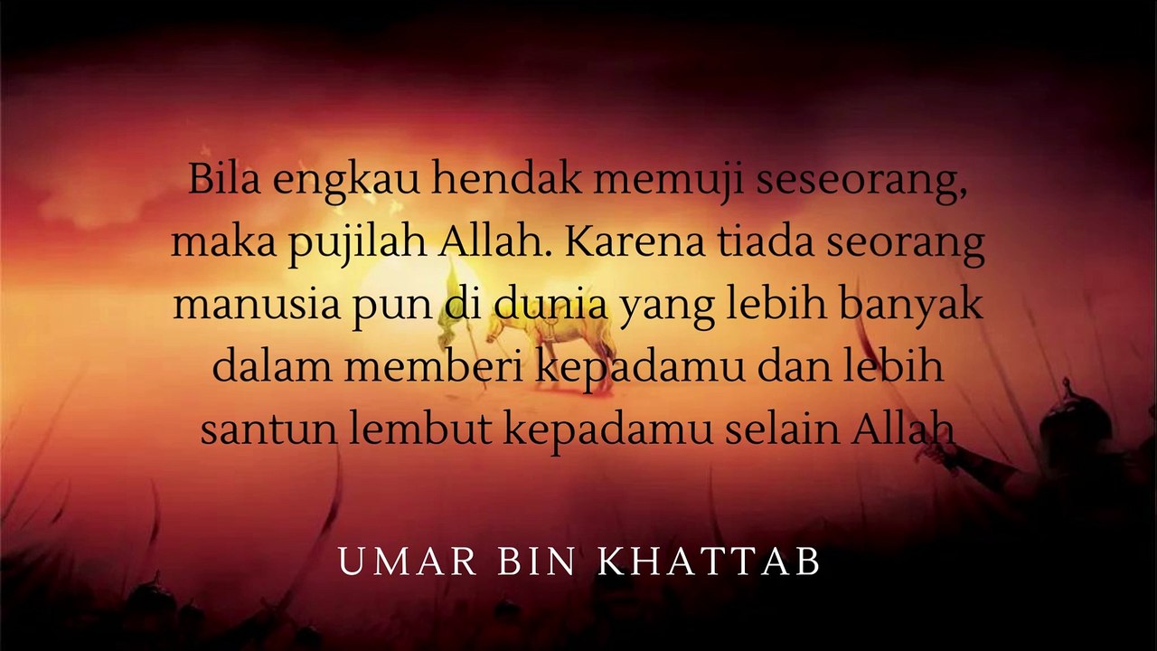 QUOTES CINTA Sayyidina Umar Bin Khattab Tidak ada rasa bersalah yang