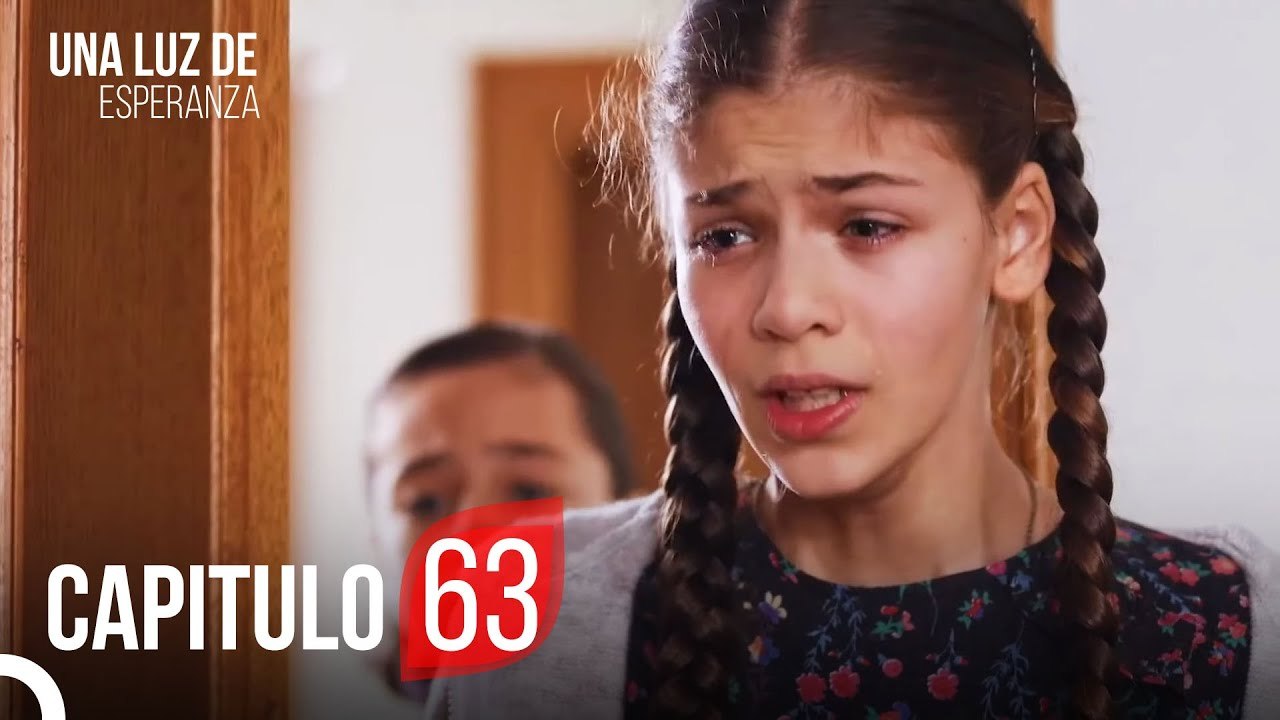 Una Luz De Esperanza Capitulo 63 Completo Vídeo Dailymotion
