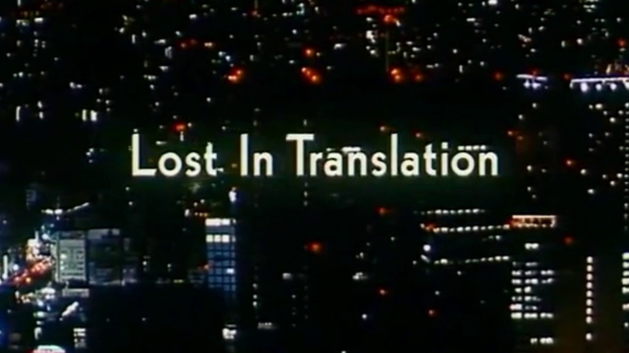 LOST IN TRANSLATION (2003) Bande Annonce VF HQ Vidéo Dailymotion