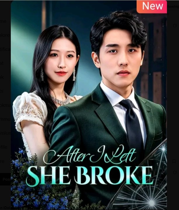 After I Left She Broke Chinese Drama English Sub video Dailymotion
