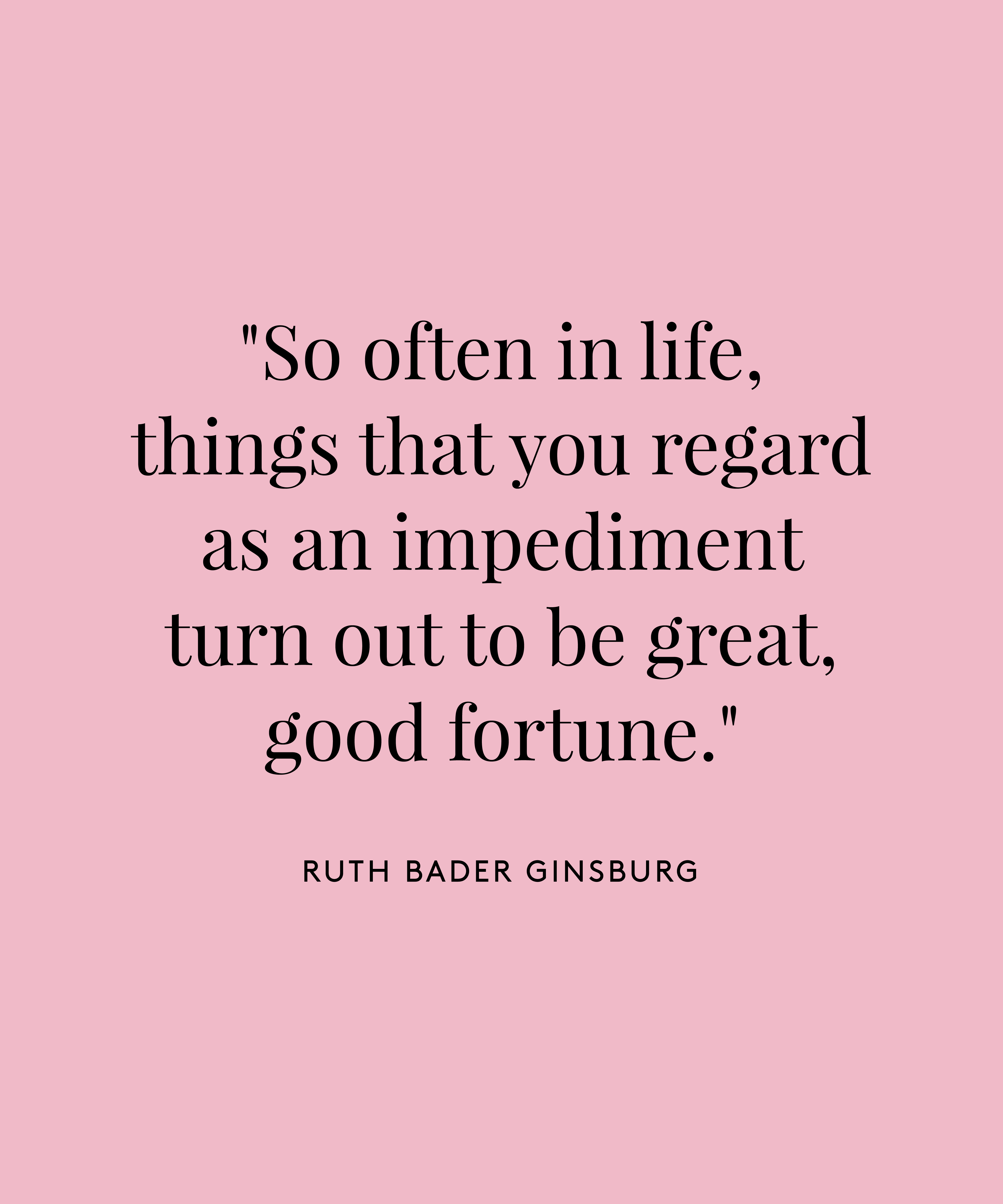 inspirational quotes ruth bader ginsburg Best Ruth Bader Ginsburg Quotes On Her 85Th Birthday