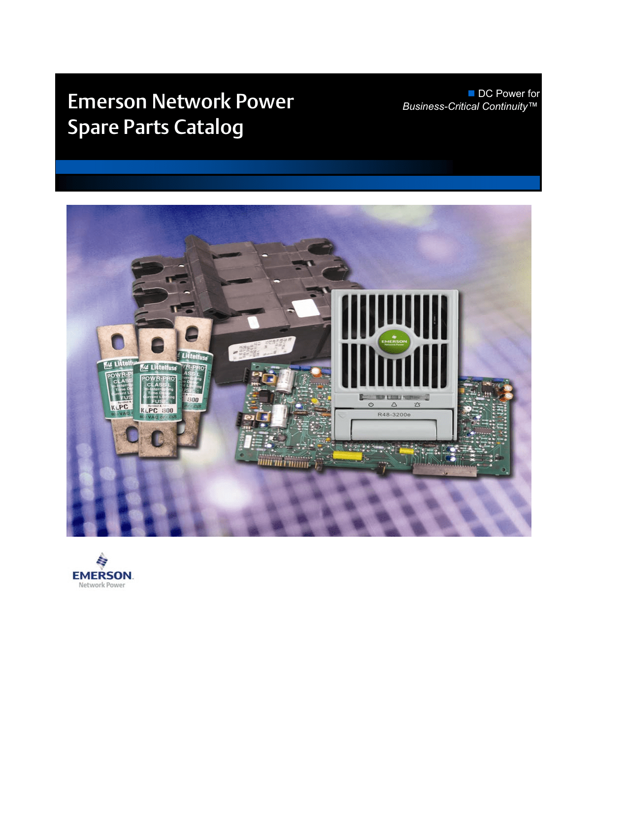 Emerson Network Power Spare Parts Catalog DC Power for