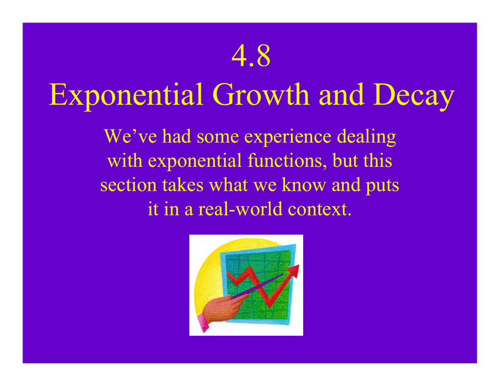 4.8 Exponential Growth and Decay
