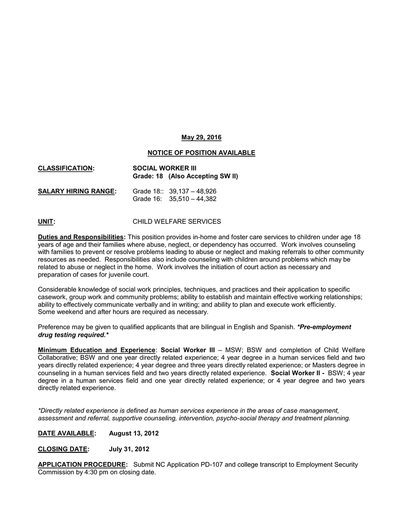 May 29, 2016 NOTICE OF POSITION AVAILABLE CLASSIFICATION