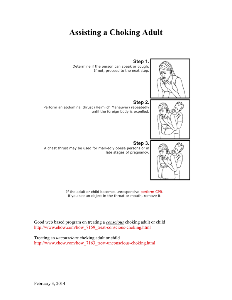 Assisting a Choking Adult Step 1. Step 2.