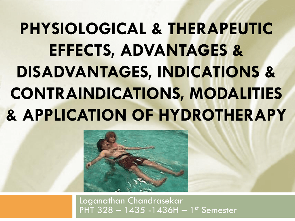 physiological, therapeutic, indications, Contraindications, Modalities