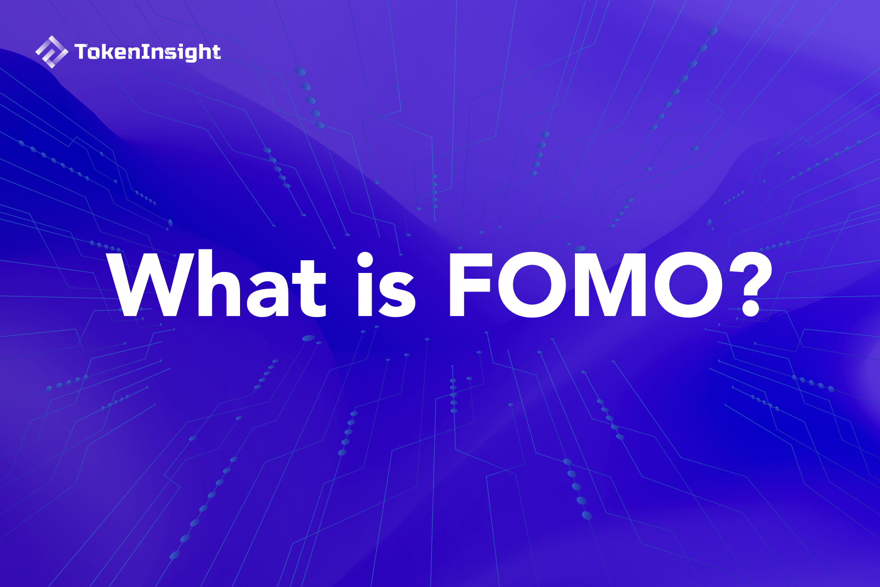 什么是 FOMO TokenInsight