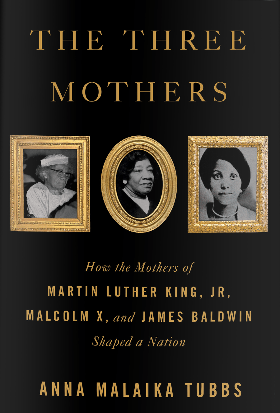 Remembering the Mothers of Three Iconic Civil Rights Figures ‹ Literary Hub