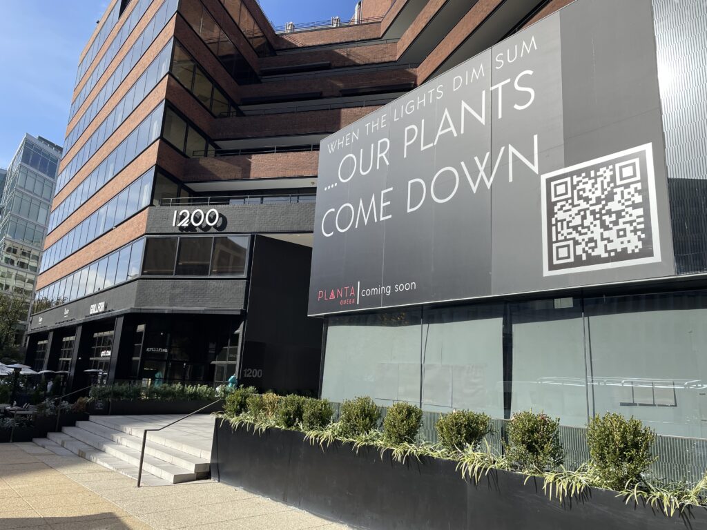 Planta Queen coming soon signage in West End PoPville