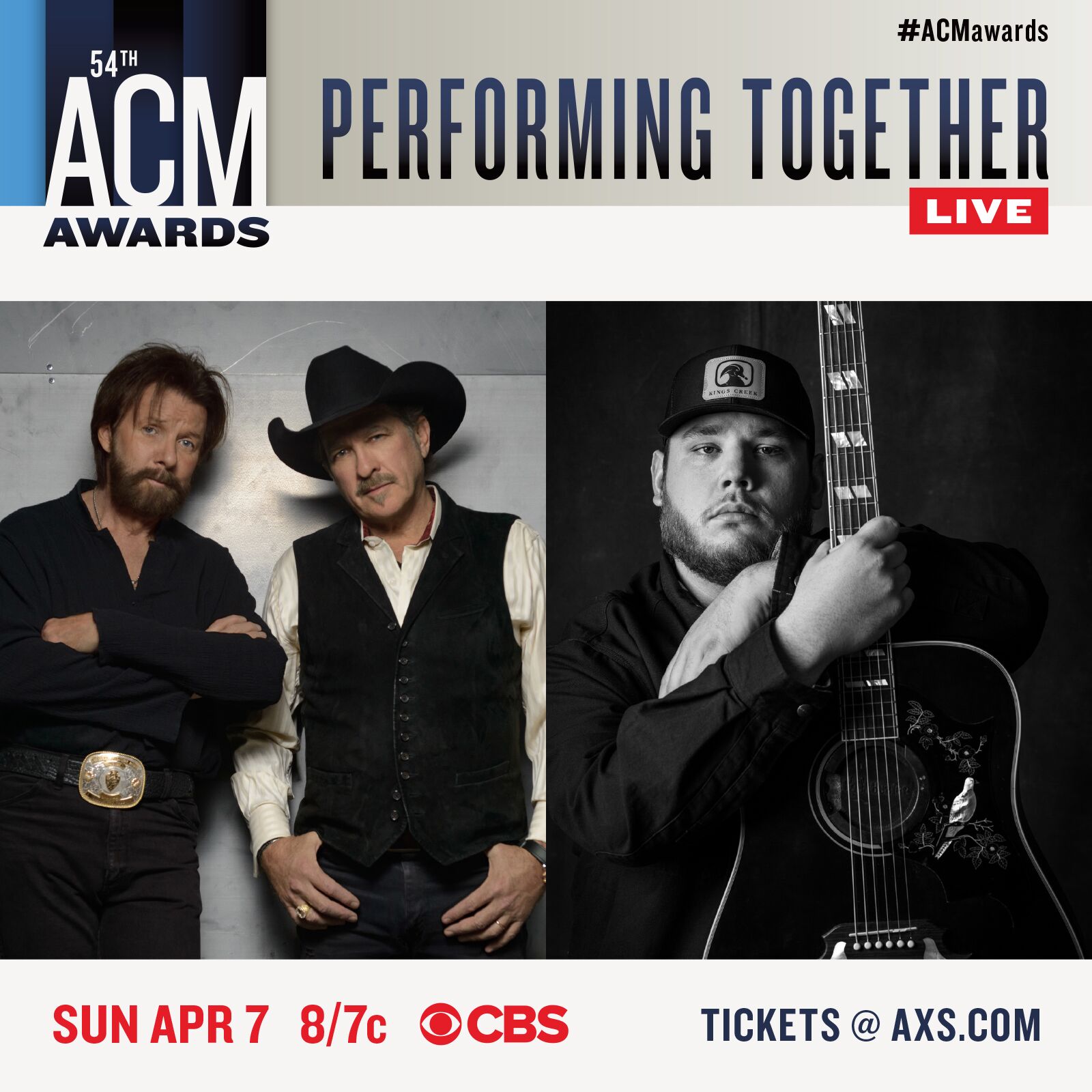 Brooks & Dunn TUNE IN TO SEE BROOKS & DUNN PERFORM WITH LUKE COMBS ON