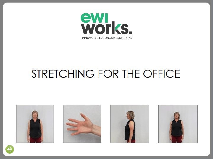 EWI Works Inc. Stretching for the Office