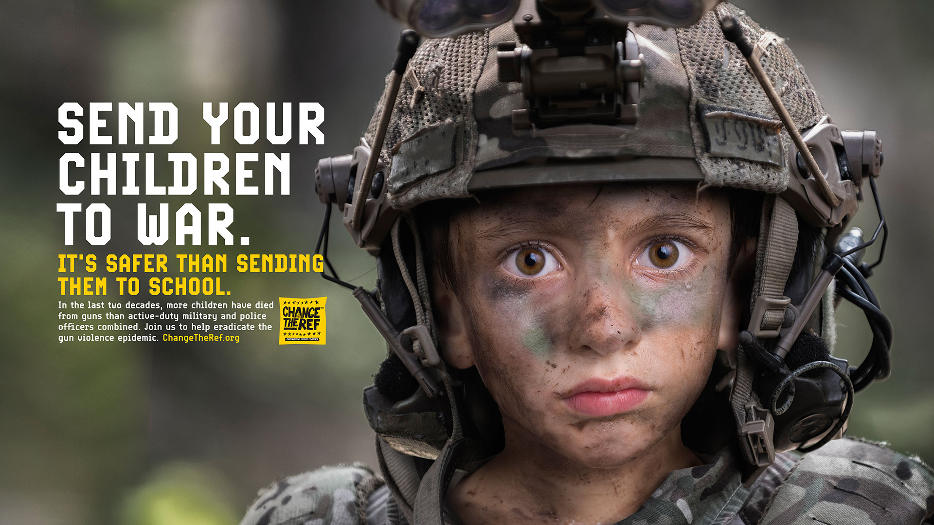 Change the Ref’s new campaign says it’s safer to send kids to war than