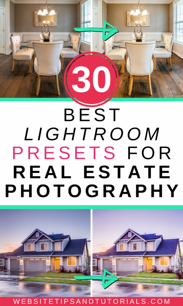 Best 30 Lightroom Presets for Real Estate Photography Website Tips
