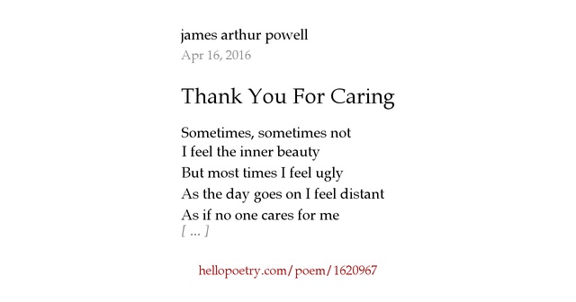 Thank You For Caring by james arthur powell Hello Poetry