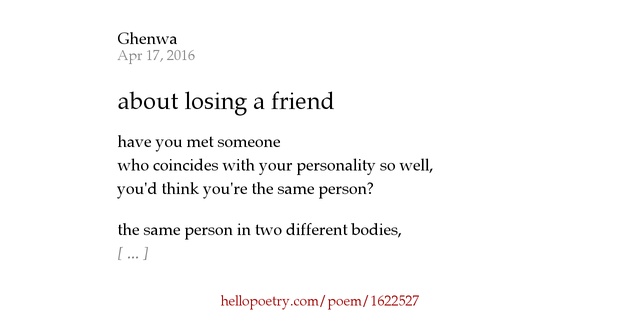 about losing a friend by Ghenwa Hello Poetry