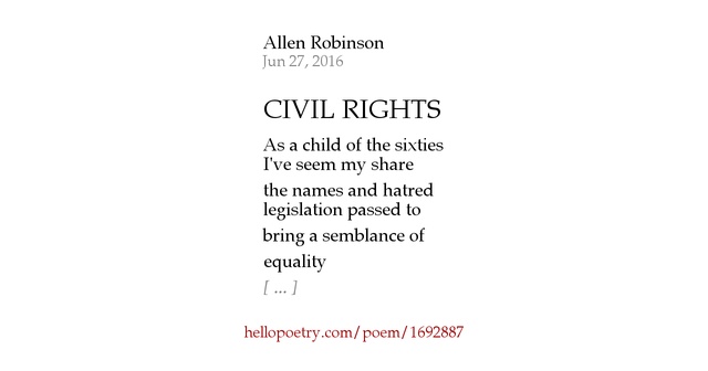 CIVIL RIGHTS by Allen Robinson Hello Poetry
