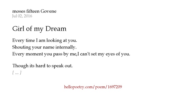 Girl of my Dream by moses fifteen Govene Hello Poetry