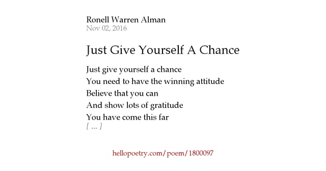 Just Give Yourself A Chance by Ronell Warren Alman Hello