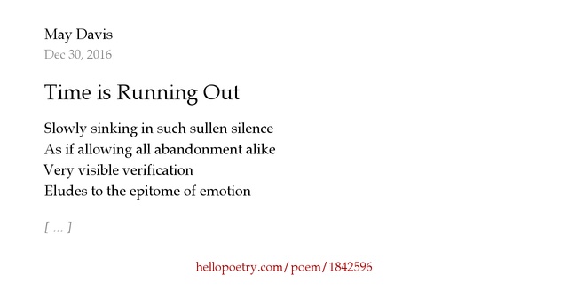 Time is Running Out by May Davis Hello Poetry