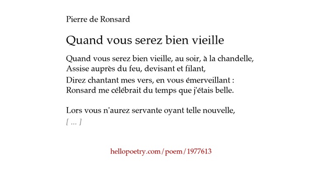 Quand vous serez bien vieille by Pierre de Ronsard Hello