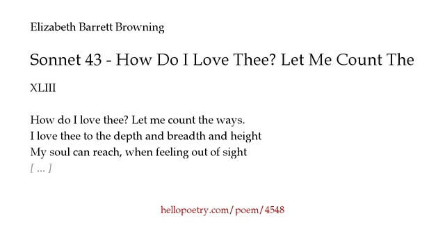43 How Do I Love Thee? Let Me Count The Ways by