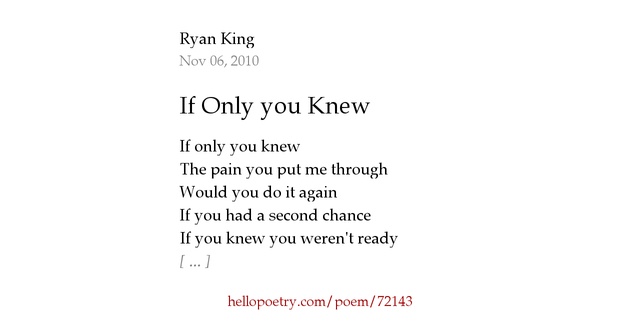 If Only you Knew by Ryan King Hello Poetry