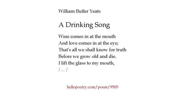 A Drinking Song by William Butler Yeats Hello Poetry