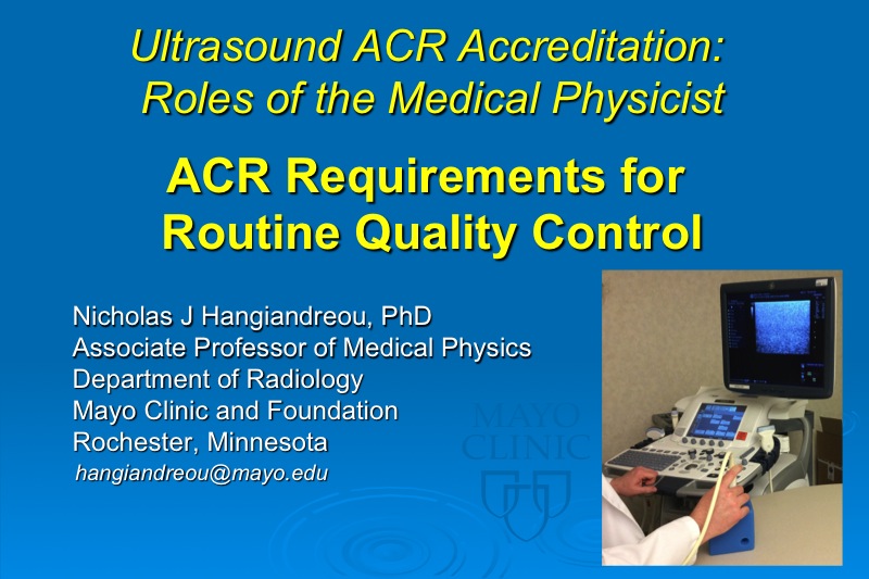 AAPM VLUltrasound ACR Accreditation Roles of the Medical Physicist