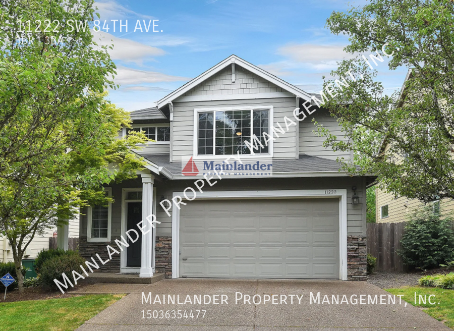 11222 SW 84TH AVE., TIGARD, OR 97223 Mainlander Property Management, Inc.
