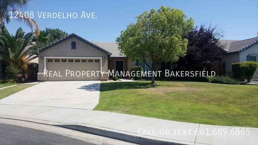 12408 Verdelho Ave., Bakersfield, CA 93312 Real Property Management(06)