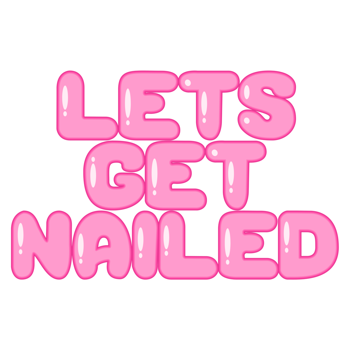 Customer - Let’s Get Nailed