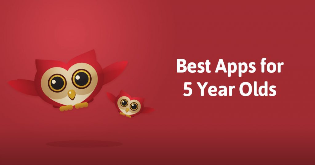 5 Best Apps for 5 Year Olds AsViral