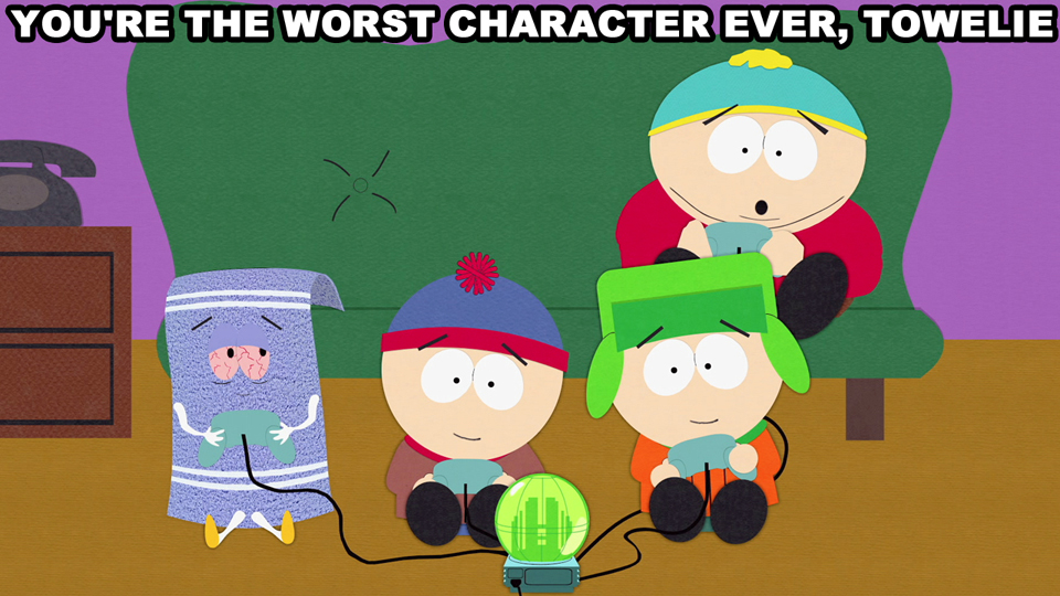You’re the worst character ever, Towelie. Blog South Park Studios
