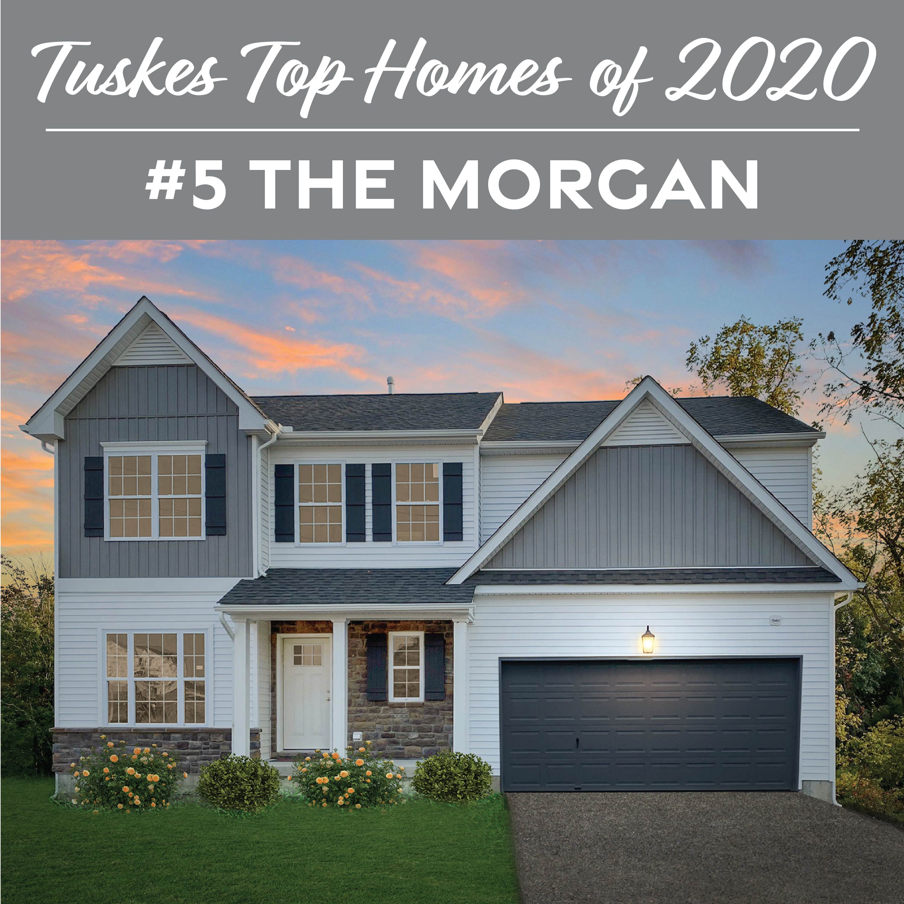 Top Home Designs of 2020 Tuskes Homes