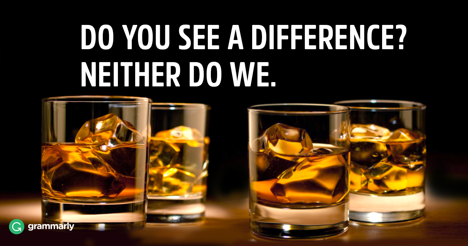 Whisky vs. Whiskey What's the Difference? Grammarly Blog