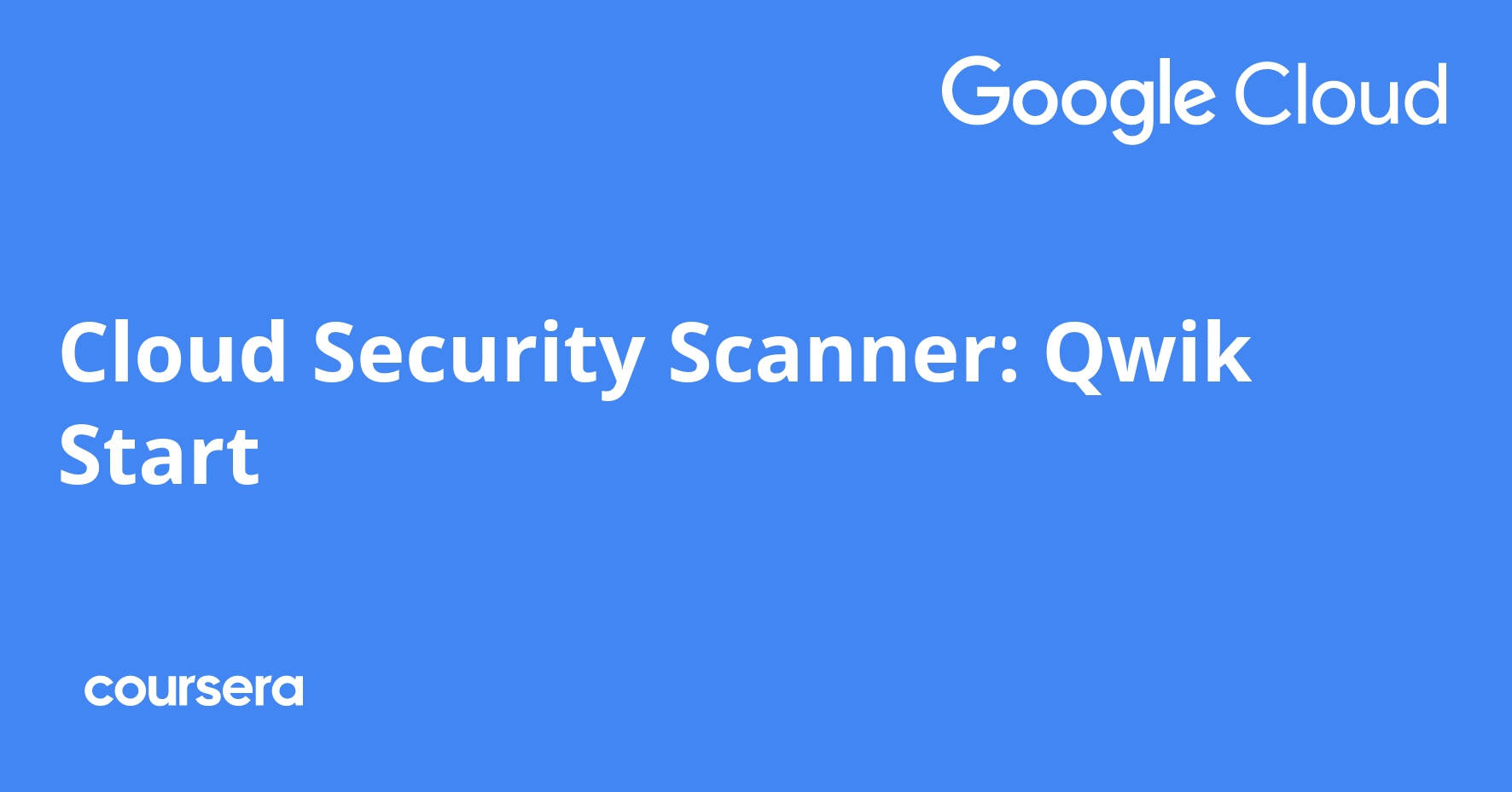 Cloud Security Scanner Qwik Start