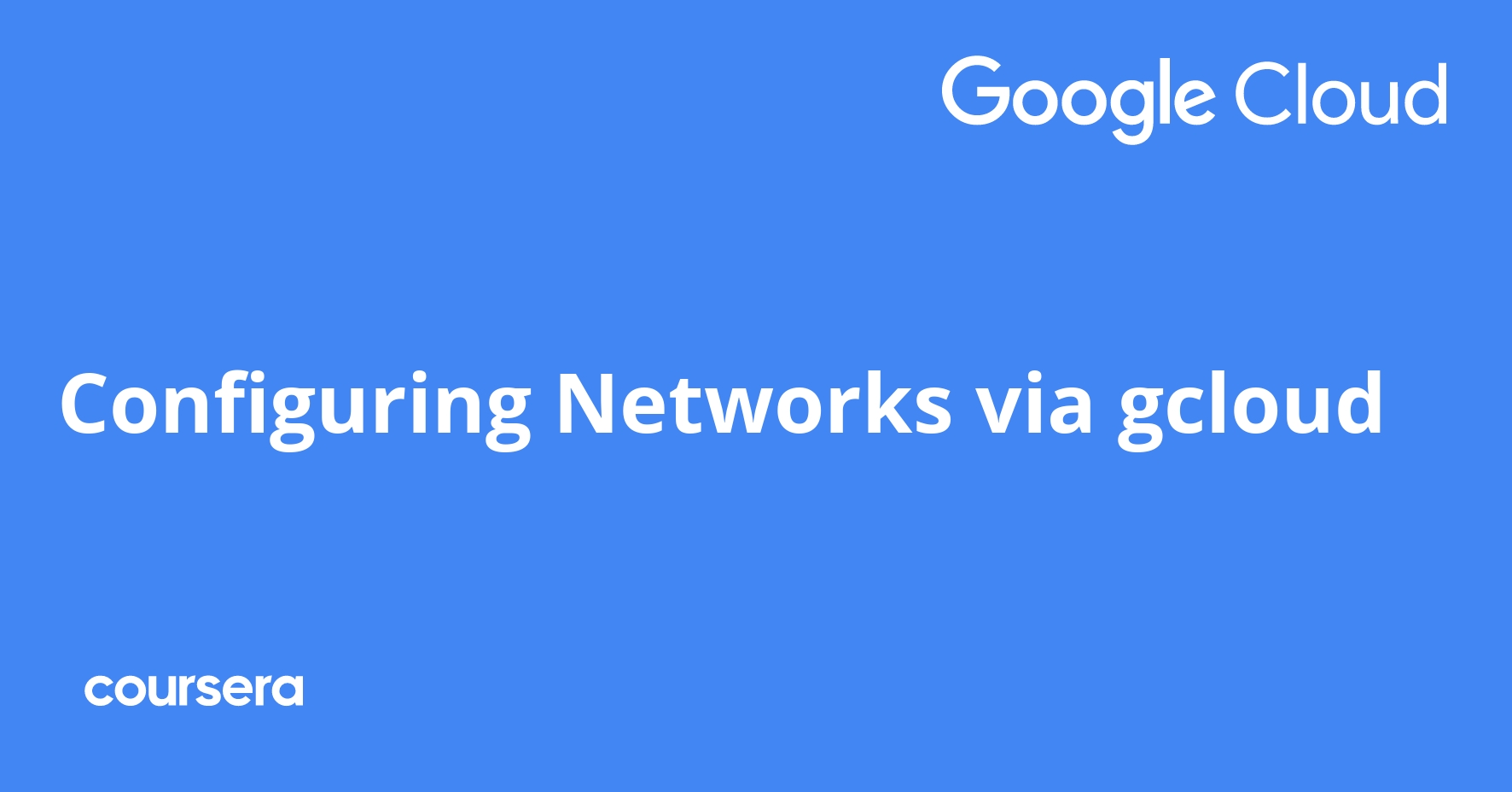 Configuring Networks via gcloud