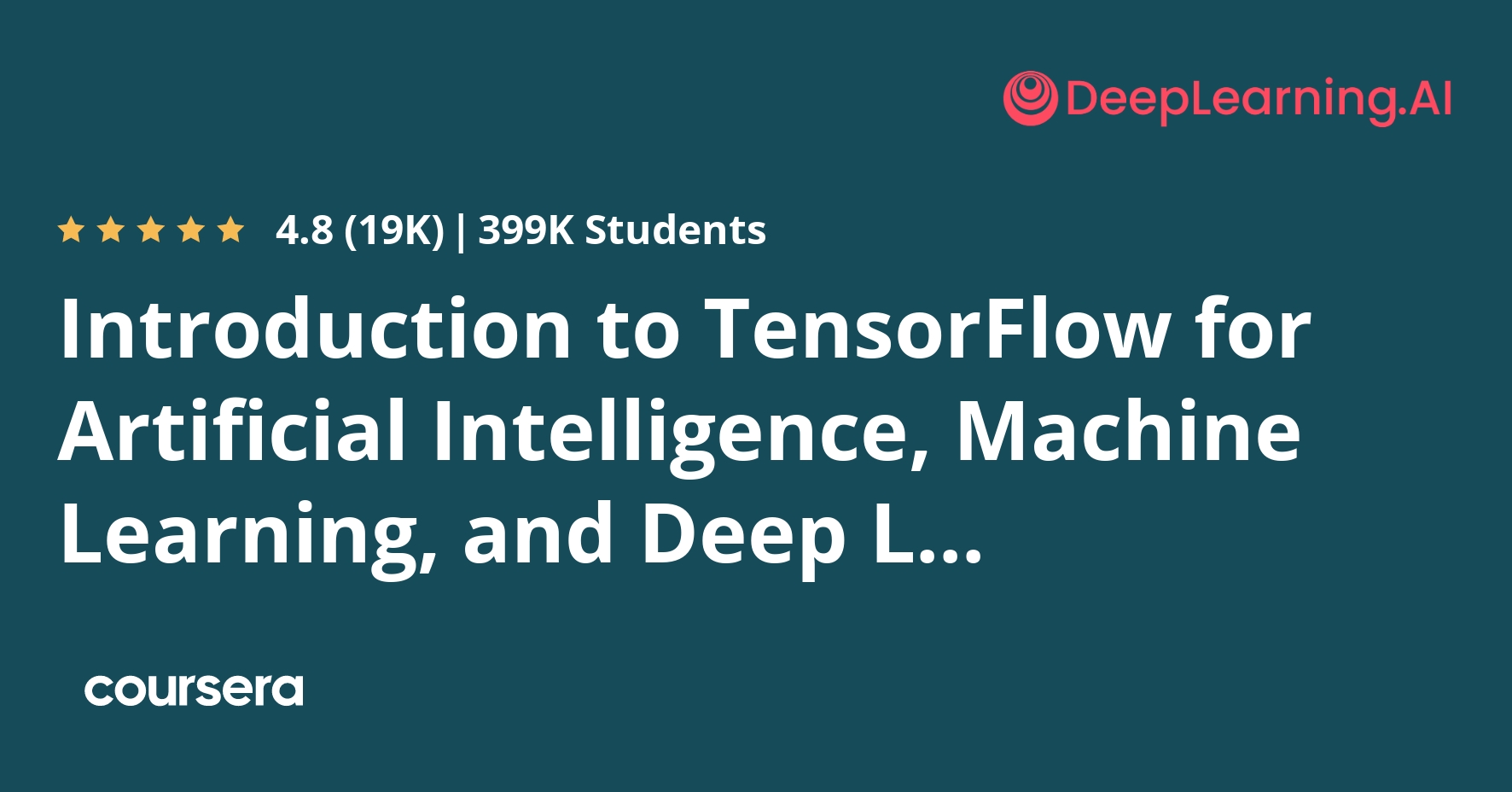 Introduction to TensorFlow for Artificial Intelligence, Machine Learning, and Deep Learning