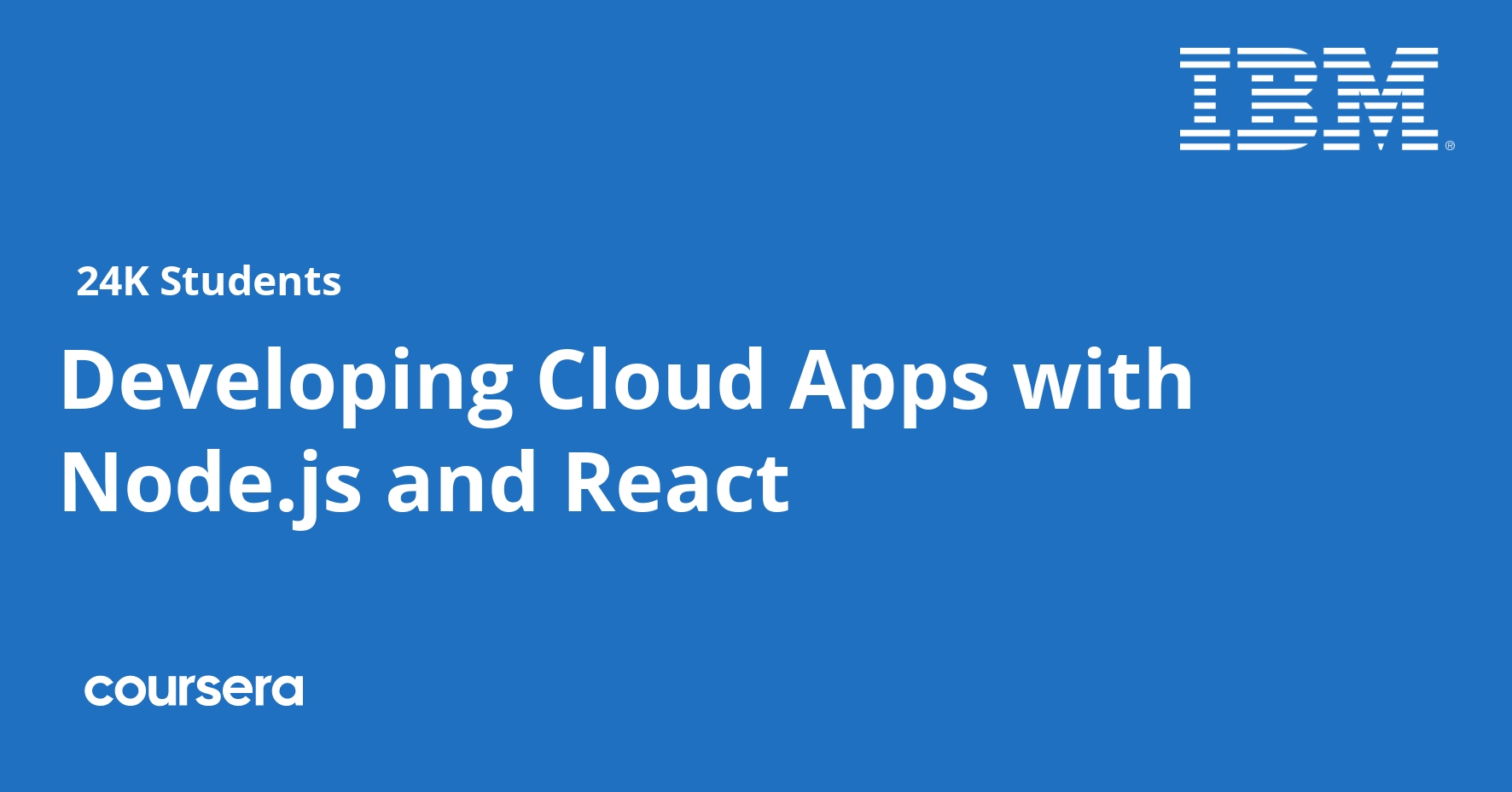 Developing Cloud Apps with Node.js and React Coursera