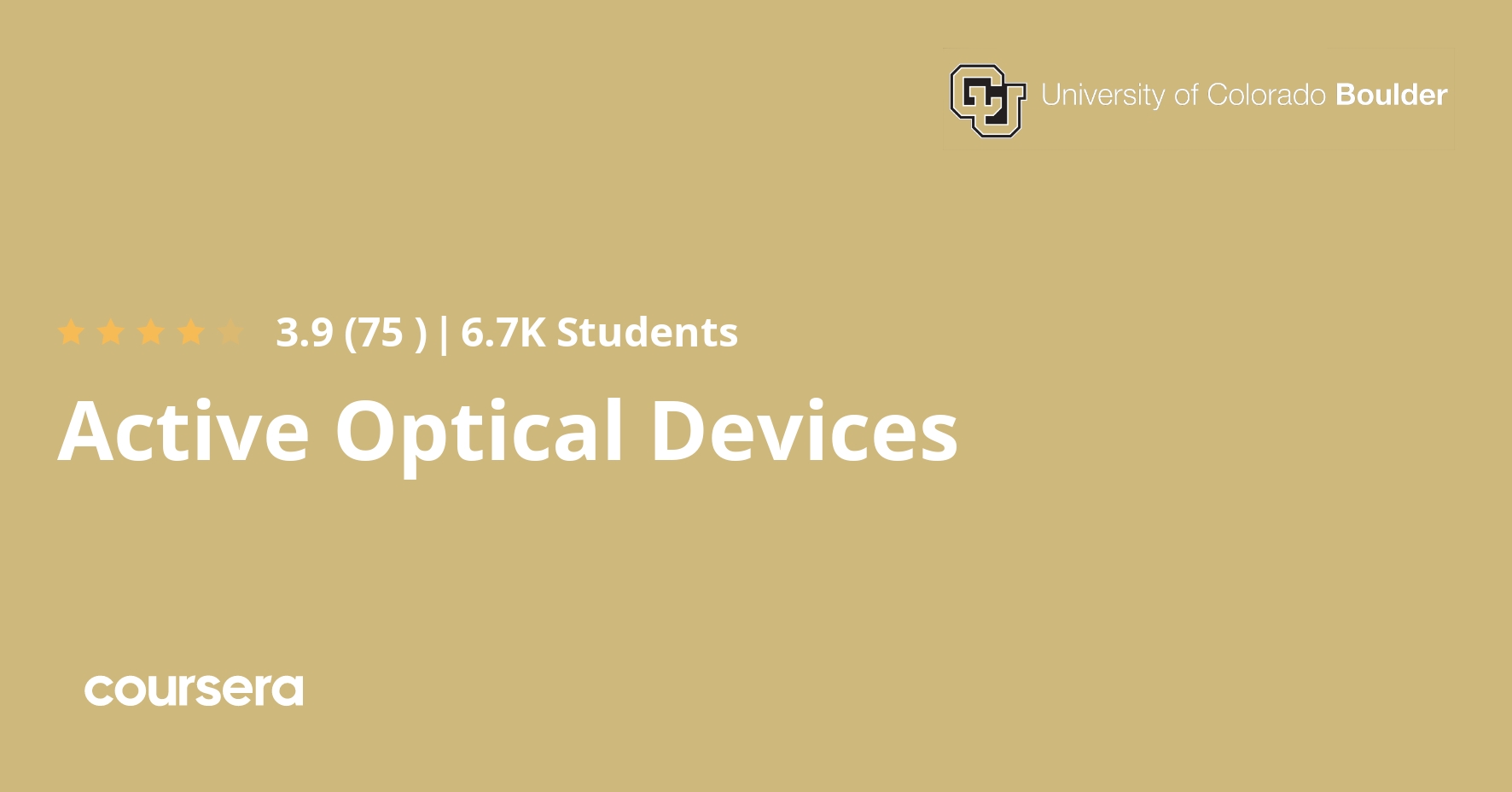 Active Optical Devices Specialization [3 courses] (CU Boulder) Coursera