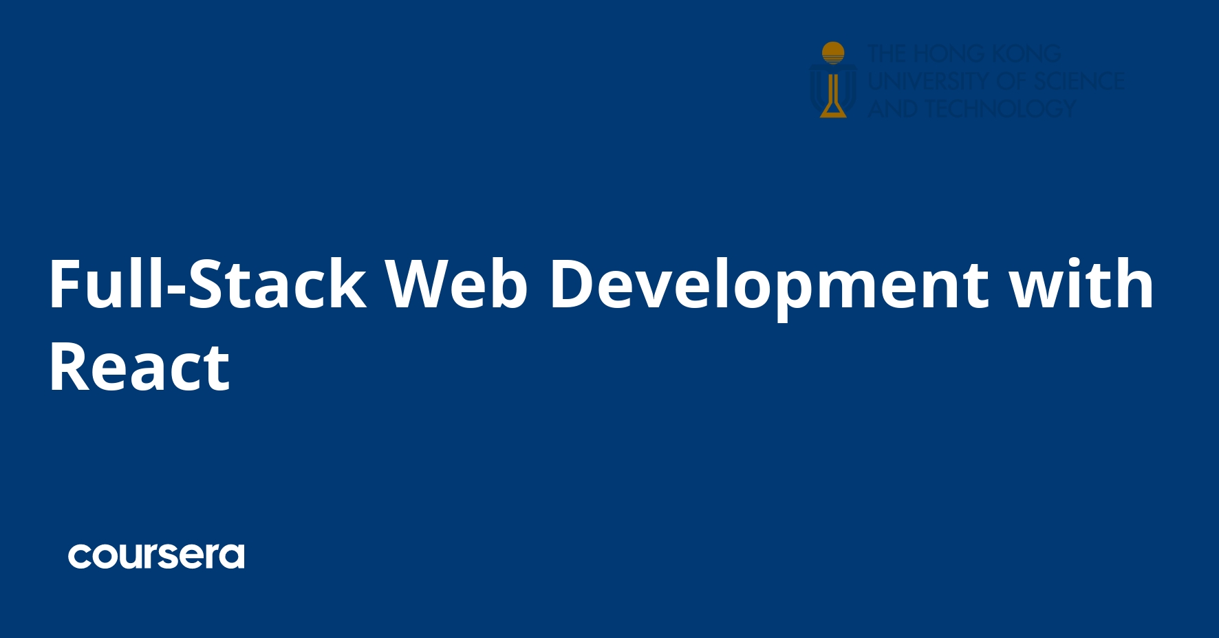 FullStack Web Development with React Coursera