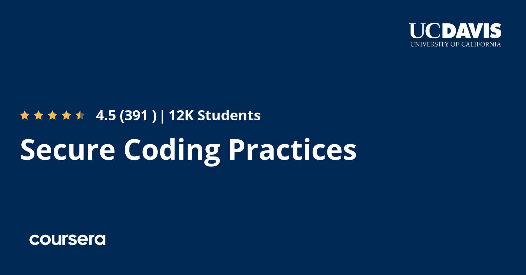 Secure Coding Practices Specialization [4 courses] (UC Davis) Coursera