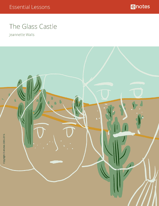 The Glass Castle eNotes Essential Lessons eNotes... Activities