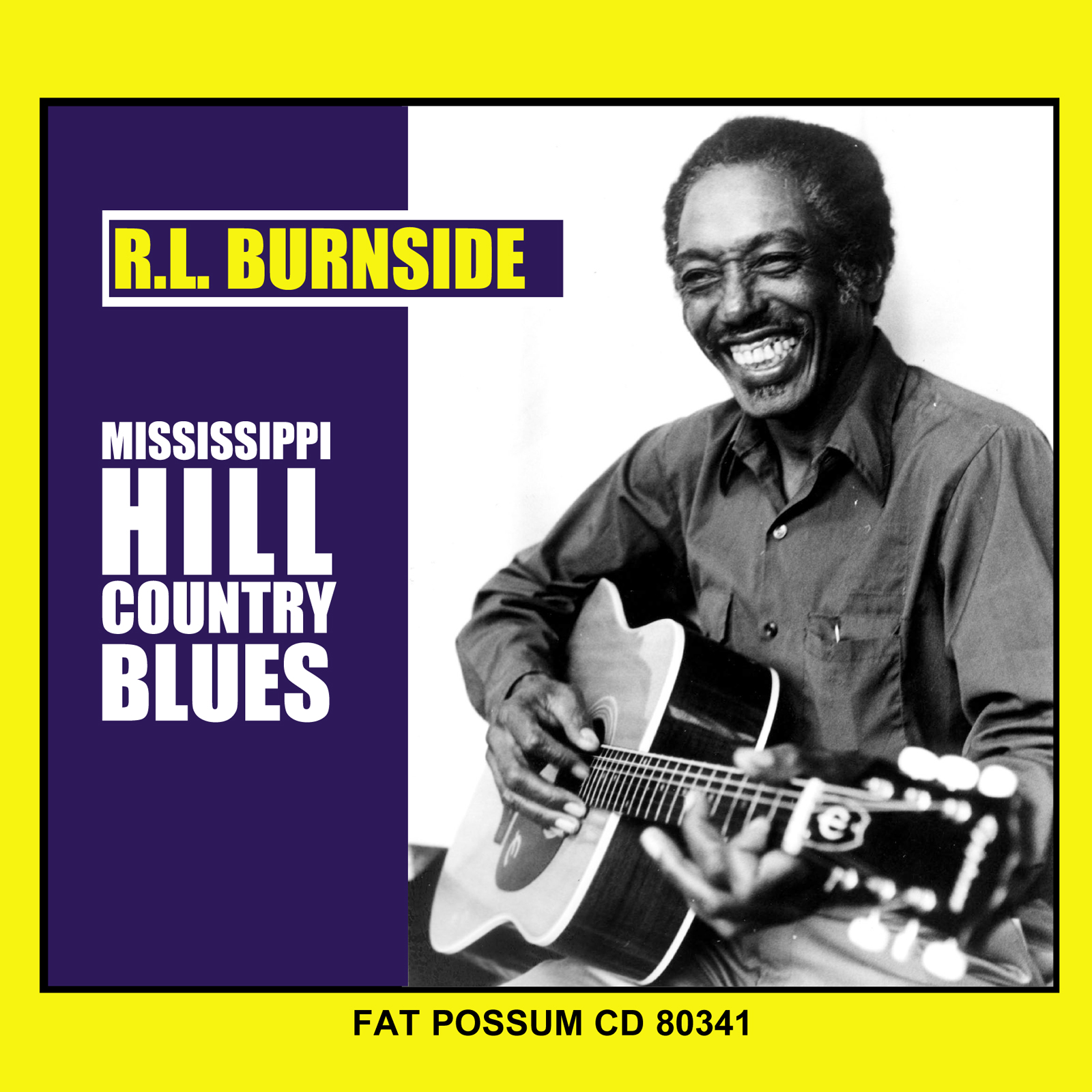 R.L. Burnside’s ‘Mississippi Hill Country Blues’ Now Available On Vinyl